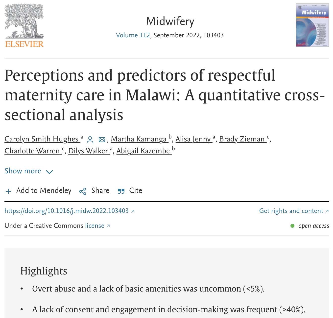 Perceptions and predictors of respectful maternity care in Malawi: A quantitative cross-sectional analysis.