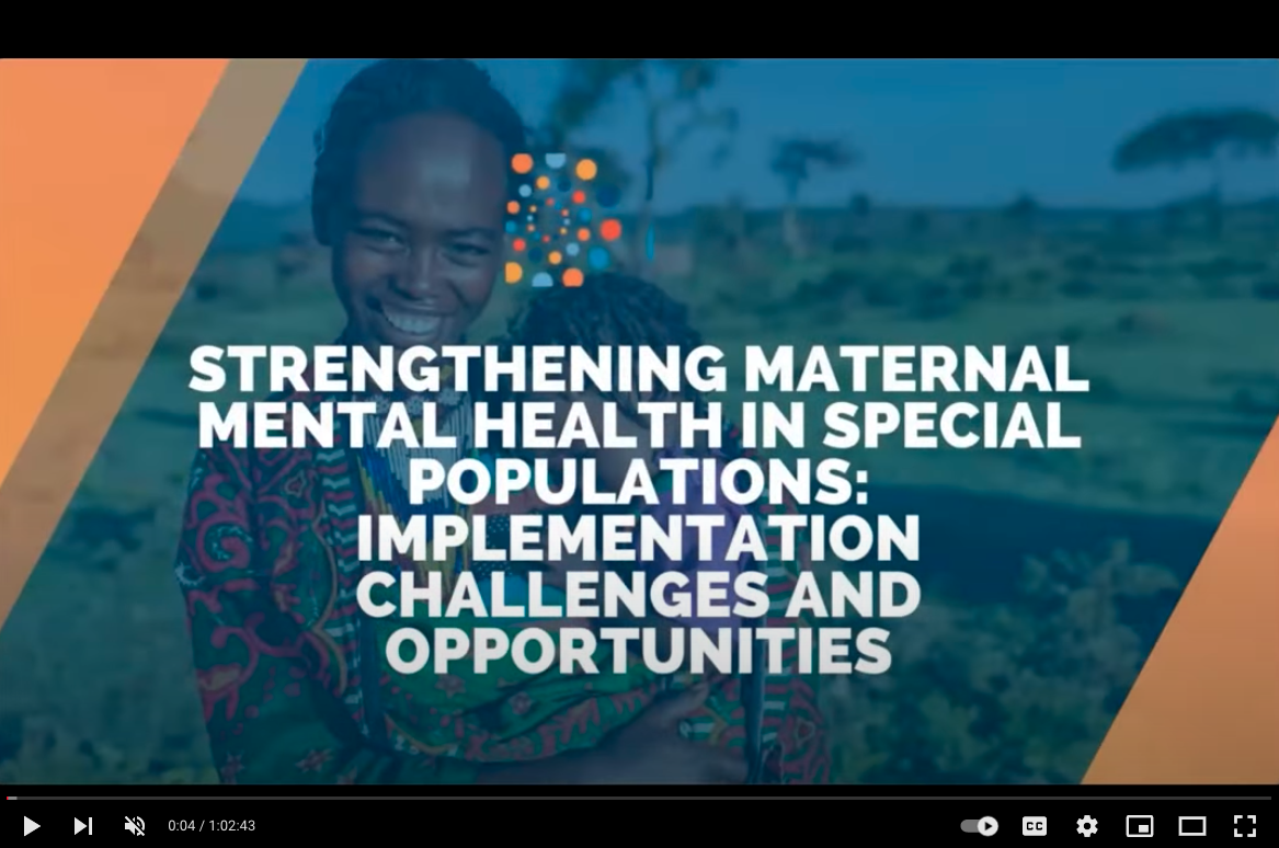 Strengthening Maternal Mental Health In Special populations video