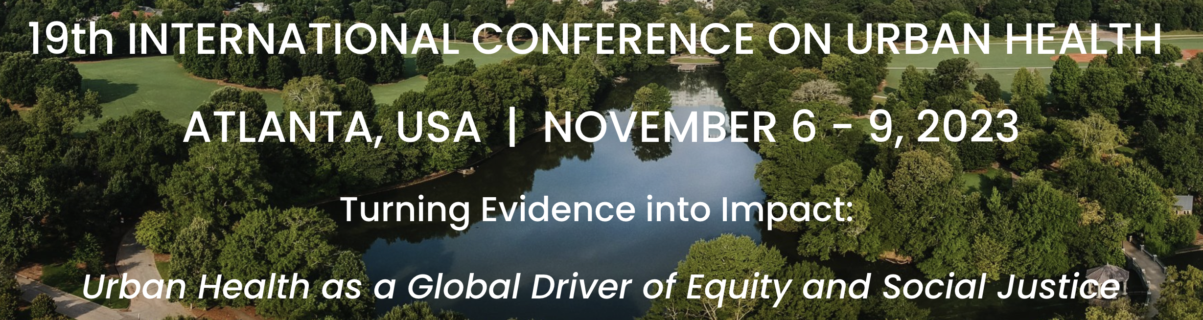 19th Internationa conference on urban health Atlanta, USA | November 6-9,2023 event banner