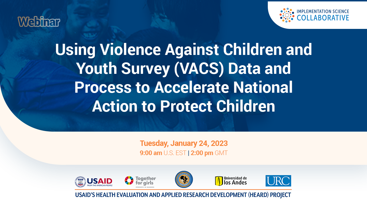 Evidence to Policy Webinar Series: Protecting Children from Violence.